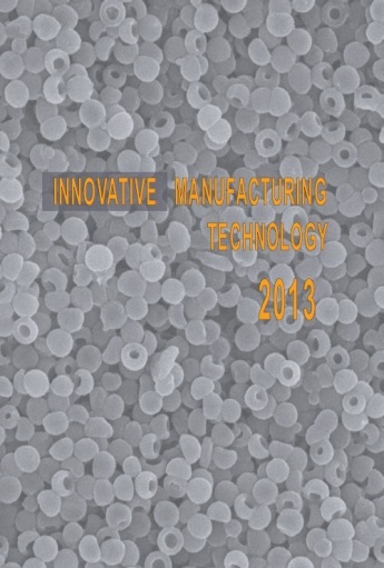 Innovative Manufacturing Technology 2013