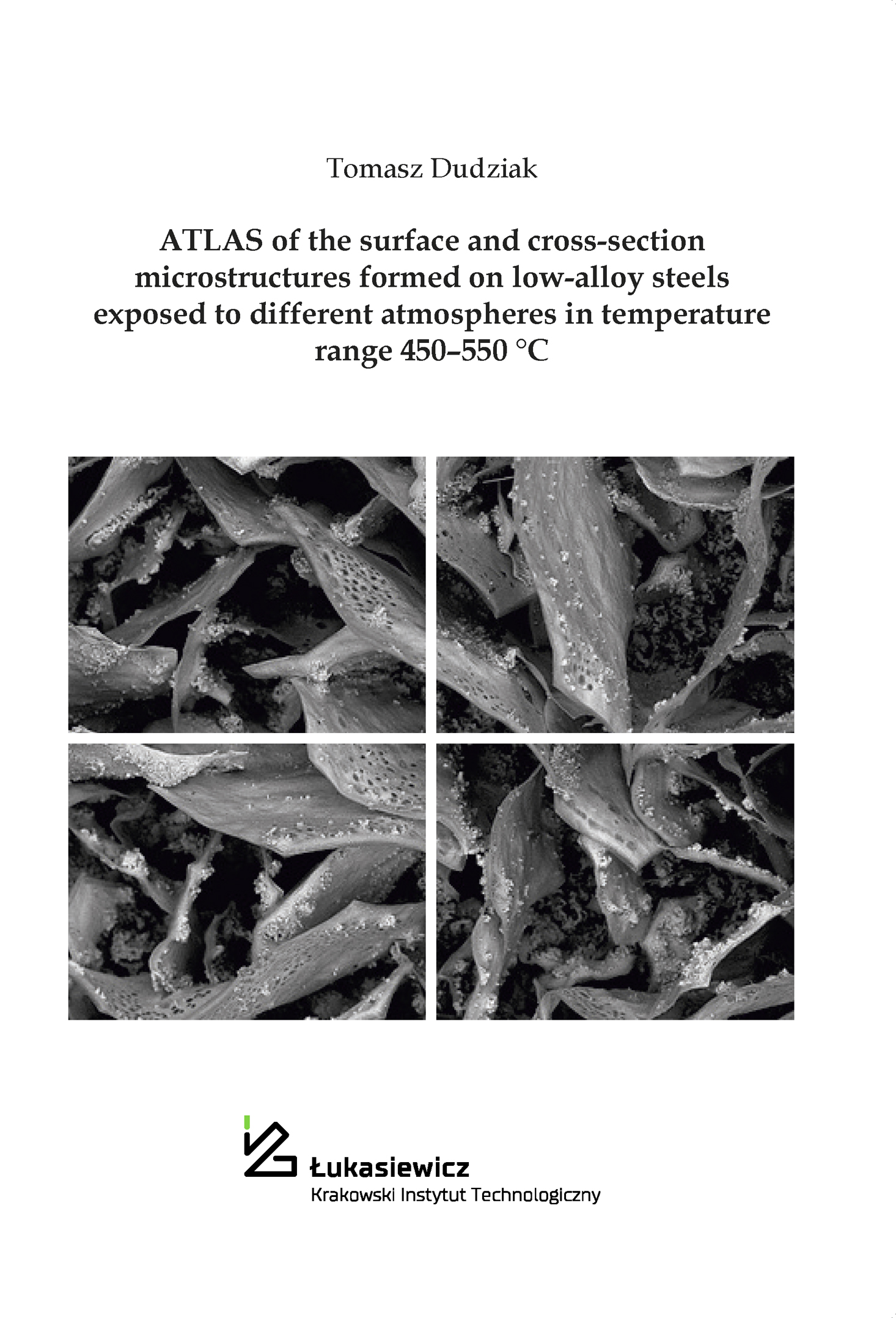 ATLAS of the surface and cross-section microstructures formed on low-alloy steels exposed to different atmospheres in temperature range 450–550 °C